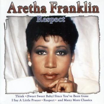 Aretha Franklin - Respect